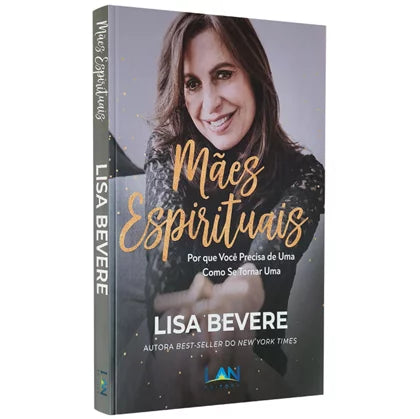 Maes Espirituais - Lisa Bevere