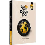 Coffee With God the Father 2024 - Daily Portions of Peace - Devotional - Junior Rostirola 