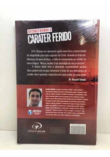 Reconstruindo o Carater Ferido