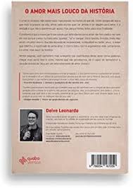 The Craziest Love in History