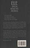Ele ainda Remove Pedras
